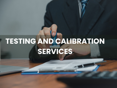 TESTING AND CALIBRATION SERVIC